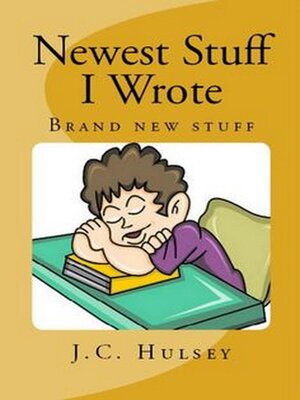 cover image of Newest Stuff I Wrote